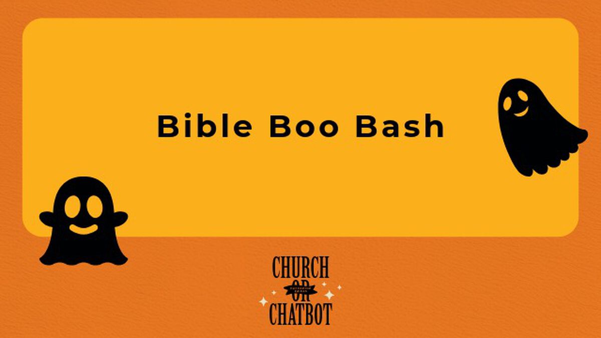 Church or Chatbot: Halloween Edition image number null